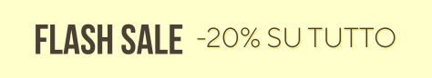 SETTEMBRE 2025 | FLASH SALE