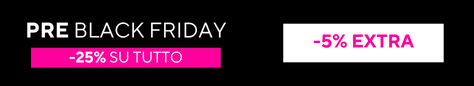 NOVEMBRE 2025 | PRE BLACK FRIDAY | EXTRA 5% OFF