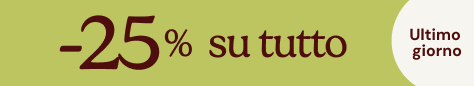 GIUGNO 2026 | -25% SU TUTTO | ULTIMO GIORNO